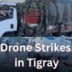 Drone Strikes in Tigray