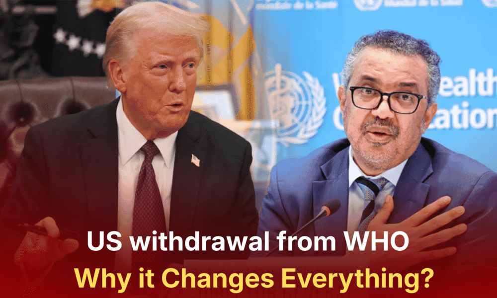 US withdrawal from WHO 2026 - Why it Changes Everything
