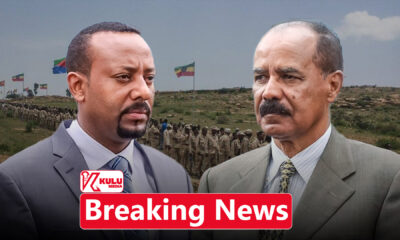 Breaking : Ethiopia Issues Ultimatum to Eritrea
